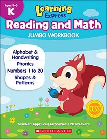 Learning Express Reading and Math Jumbo Workbook Kindergarten