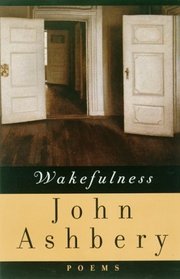 Wakefulness : Poems