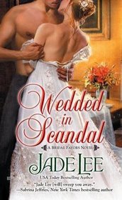 Wedded in Scandal (Bridal Favors, Bk 1)