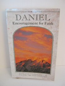 God's Word for Today: Daniel: Encouragement for Faith