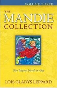 Mandie Collection, The, vol. 3: Books 1115 (Mandie)