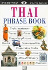 Eyewitness Travel Phrase Book: Thai