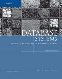 Database Systems: Design, Implementation, and Management, Seventh Edition