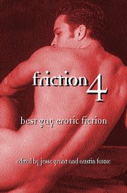 Friction 4: Best Gay Erotic Fiction