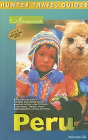 Peru Adventure Guide (Adventure Guides Series)