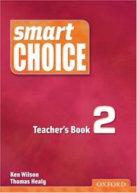 Smart Choice 2 Teacher's Book: with CD-Rom Pack