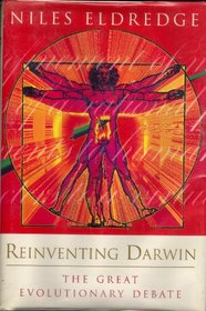 Reinventing Darwin: The Great Evolution Debate