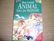 Best Loved Animal Tales for Bedtime