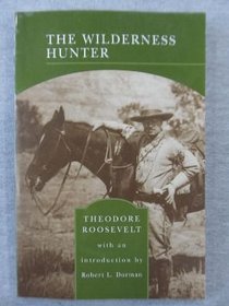 The Wilderness Hunter