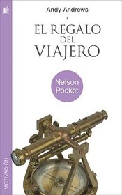 El regalo del viajero (Spanish Edition)