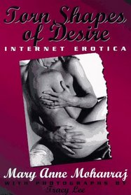 Torn Shapes of Desire: Internet Erotica