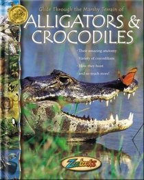 Alligators  Crocodiles (Zoobooks)