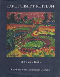 Malerei und Grafik (Bestandskatalog 1 der Sammlung Malerei und Plastik und des Graphik-Kabinettes der Stadtischen Kunstsammlungen Chemnitz) (German Edition)