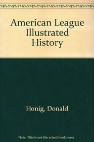 American League Illustrated History