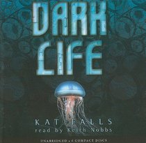 Dark Life - Audio Library Edition