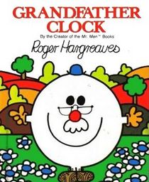 Grandfather Clock: Story and Pictures