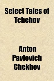 Select Tales of Tchehov
