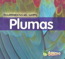 Plumas (Recubrimientos Del Cuerpo/Body Coverings) (Spanish Edition)