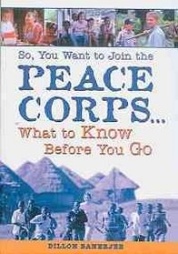 So You Want To Join The Peace (Turtleback School & Library Binding Edition)