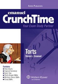 CrunchTime: Torts, 3rd Edition