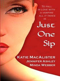 Just One Sip (Wheeler Large Print Book Series)