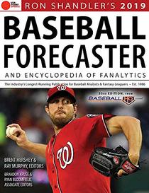 Ron Shandler?s 2019 Baseball Forecaster: & Encyclopedia of Fanalytics
