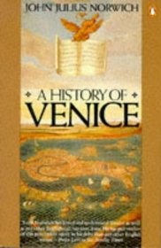 Venice a History of