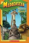 Madagascar: Movie Novel : Movie Novel (Madagascar)