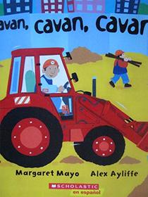 Cavan, Cavan, Cavan (Dig Dig Digging) (Spanish Edition)