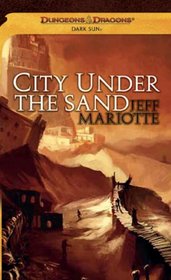 City Under the Sand: A Dark Sun Novel