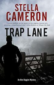 Trap Lane (An Alex Duggins Mystery (6))