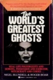 The World's Greatest Ghosts
