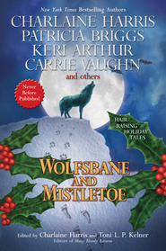 Wolfsbane and Mistletoe: Hair-Raising Holiday Tales