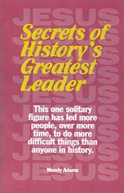 Secrets of History's Greatest Leader (Synergy Discipleship)