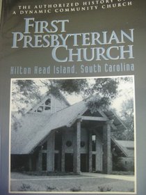 First Presbyterian Church, Hilton Head Island, South Carolina