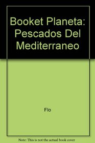 Booket Planeta: Pescados Del Mediterraneo (Spanish Edition)