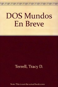 DOS Mundos En Breve