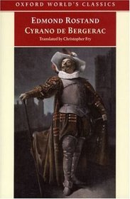 Cyrano De Bergerac (Oxford World's Classics)