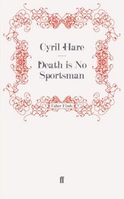 Death is No Sportsman