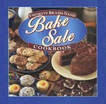 Favorite Brand Name Bake Sale Cookbook