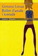 Bitllet d'anada i tornada (Narrativa) (Catalan Edition)