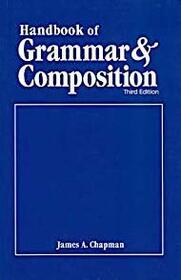 Handbook of Grammar & Composition (3rd Edition)