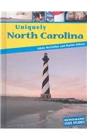 Uniquely North Carolina (Heinemann State Studies)