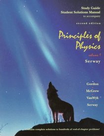 Study Guide Student Solutions Manual to Accompany Principles of Physics (Principles of Physics)