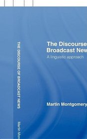 Discourse of Broadcast News