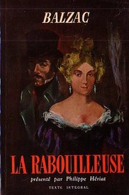 La Rabouilleuse, Classiques Garnier Collection (French Edition)