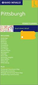 Rand McNally Pittsburgh Pennsylvania: Local Street Detail (Rand McNally City Maps)