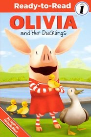 Olivia and Her Ducklings (Ready-to-Read Level 1)