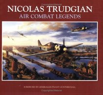 Nicholas Trudgian: Air Combat Legends
