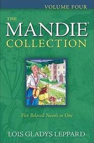 The Mandie Collection : Vol 4 (Bks 16-20)